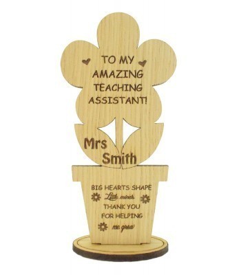 Oak veneer flower on stand  - Personalised 'thank you to my amazing teaching assistant'